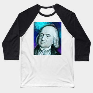 Jeremy Bentham Portrait | Jeremy Bentham Artwork 6 Baseball T-Shirt